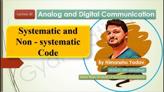 Lecture 50: Cyclic Code | Systematic and Non - systematic Code    #digitalcommunication #education
