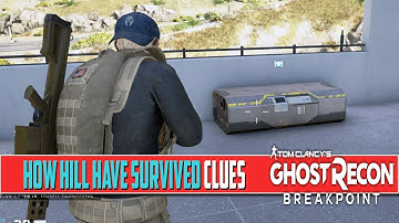 How Hill Has Survived All Clue Locations Ghost Recon Breakpoint