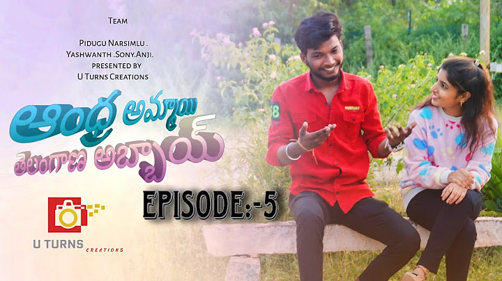 Andhra Ammayi Telangana Abbayi| Web series Ep-5| U Turns Creations |Yashwanth |sony |Pidugu Narsimlu