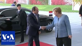 Merkel Receives Egyptian President Abdel Fattah al-Sisi at Chancellery