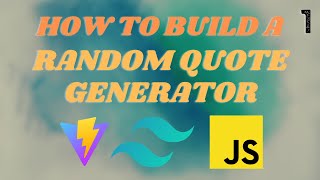 How to build a Random Quote Generator | Part 1 - The Design