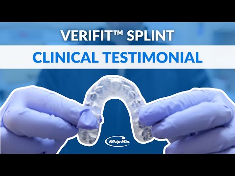 VeriFIT™ Splint Clinical Testimonial