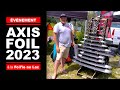 Axis foils   la foilie au lac 2023 prsentation foils et planches