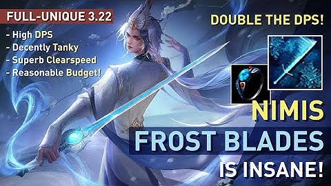 Nimis Frost Blades is STRONGER than you THINK! Insane DPS with【Full-Unique】3.22