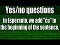 Esperanto: Yes/No questions.
