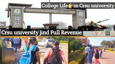 CRSU CAMPUS TOUR / CRSU Campus Tour View /CRSU Campus In Haryana Jind