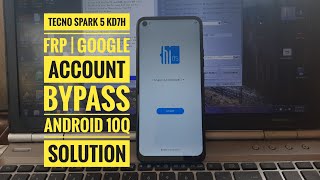 TECNO SPARK 5 FRP/GOOGLE ACCOUNT BYPASS - NO PC SOLUTION - ANDROID 10Q
