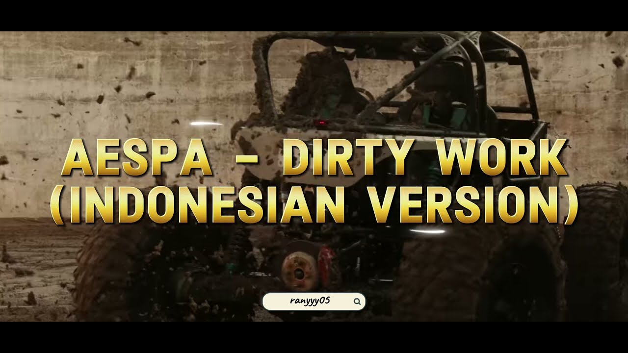 aespa - Dirty Work (Indonesian Version)