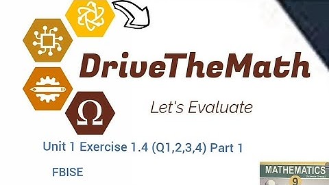 Class 9th Mathematics Unit 1 Exercise 1.4 (Q 1,2,3,4) Part 1 #mathematics #fbise_exams