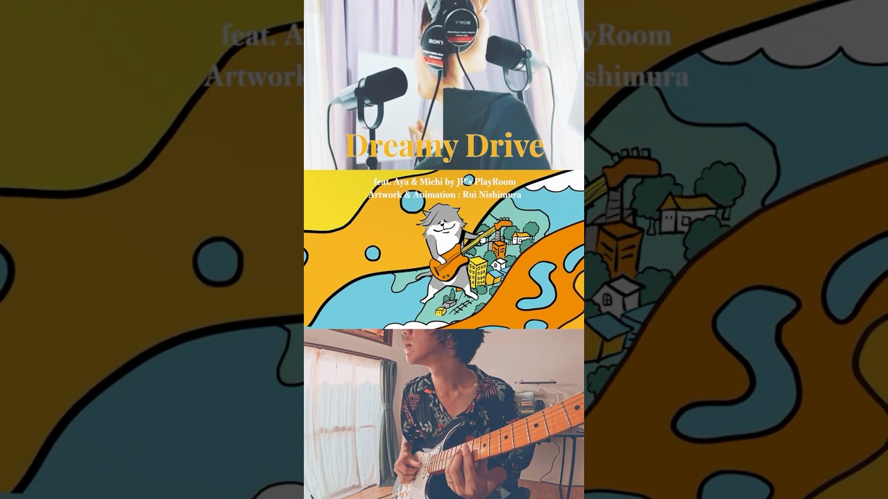 Dreamy Drive — Music Video