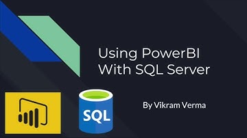 Using PowerBI with SQL Server