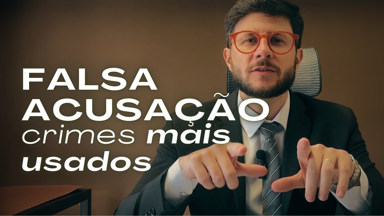 Crimes mais usados em Falsas Acusações na Lei Maria da Penha | Defesa do Homem