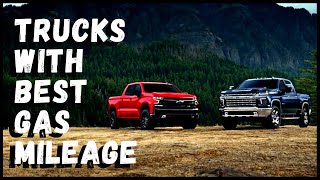 Trucks with Best Gas Mileage
