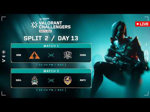 VALORANT Challengers South Asia 2026 Split 2 : Day 13