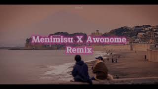 DJ MENIMISU X AWONOME REMIX TERBARU FULL BASS 2022 VIRAL TIKTOK