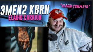 REACCION: Eladio Carrion - 3MEN2 KBRN (ALBUM COMPLETO)