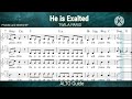 HE IS EXALTED _ ALTO Guide
