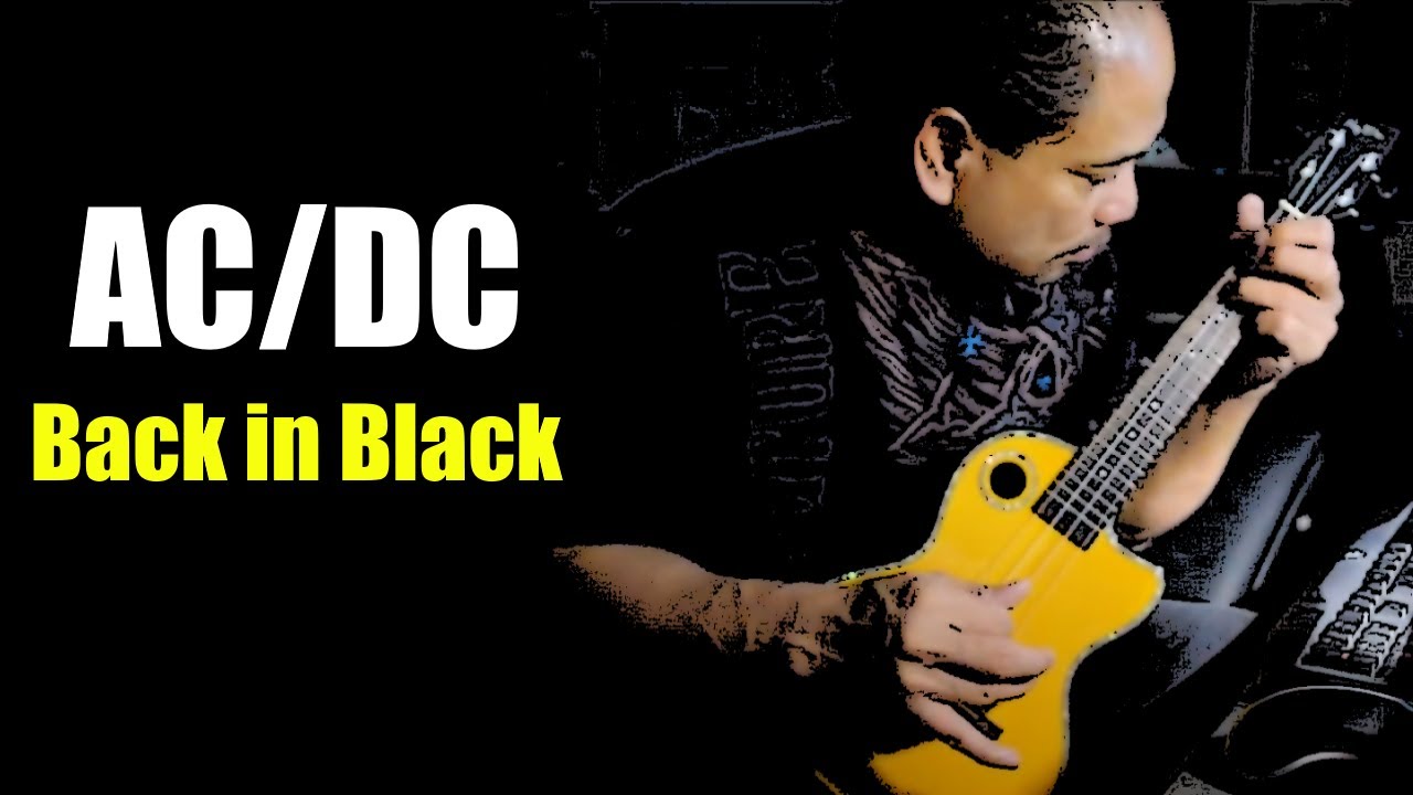 AC/DC Back in Black Ukulele Cover (2017) - YouTube