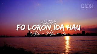 Fo Loron Ida Hau - OVID16 (Lyric)