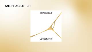 LE SSERAFIM - ANTIFRAGILE [Dolby Atmos Stems]