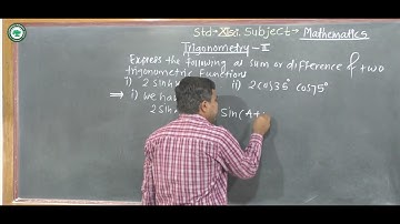 XI.Sci (Math) || Topic: Trigonometry-2 || By Prof. Waybase Sachin