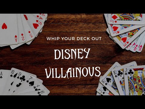 Whip Your Deck Out - Disney Villainous