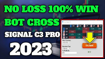 Bot Cross Signal C3 PRO 2023 - No Loss 100% Win - Best Binary Options Trading Bot