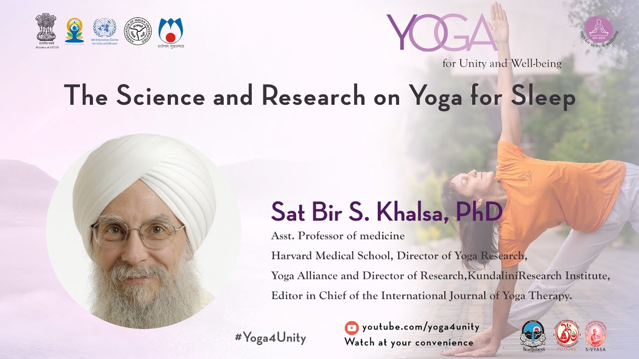 127 - The Science and Research on Yoga for Sleep by Sat Bir S