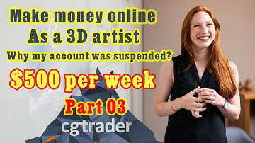 Make money online | with CG traders | 3D Models Part 3