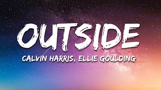 Calvin Harris - Outside ft. Ellie Goulding (Lyrics) Resimi