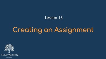Moodle Lesson 13: Creating an Assignment
