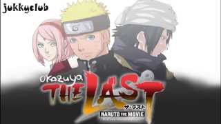 Video thumbnail of "The last naruto the movie Full opening song"