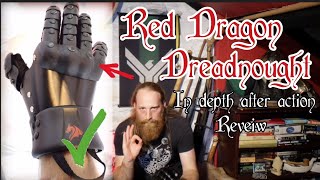 Red Dragon Dreadnought HEMA gloves review after action report. Really as good as the pro Gauntlets?