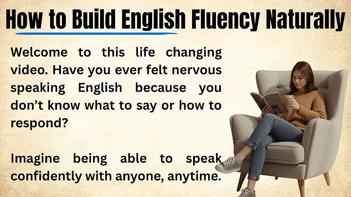 How to Build English Fluency Naturally | Motivational Story | Graded reader