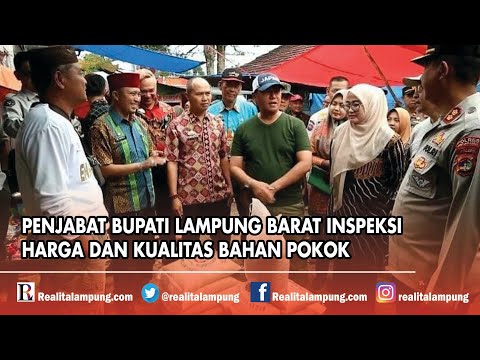 Penjabat Bupati Lampung Barat Inspeksi Harga dan Kualitas Bahan Pokok