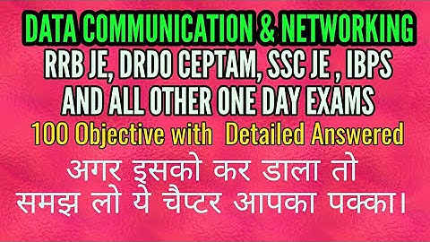 Data Communication and Network Objective questions WITH detailed answer | RRB JE, DRDO |