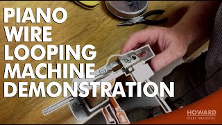 Famous Piano Wire Looping Machine Demonstration I HOWARD PIANO INDUSTRIES Net Worth