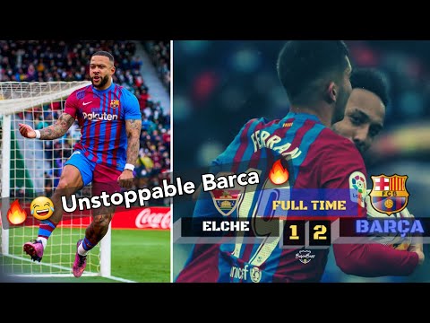 ????Barcelona beat Elche 2-1, Barcelona vs Elche, Ferran Torres,Memphis Depay, unstoppable highlights