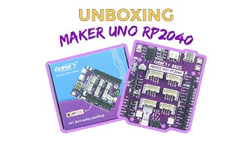 Unboxing Maker Uno RP2040