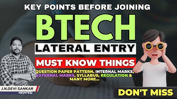 "Unlock Your BTech Lateral Entry Success: Essential Insights for Future Engineering Students 🎓🔥"