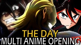 Multi Anime Opening - THE DAY (CC Lyrics)