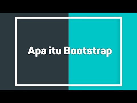 Video: Apa itu bootstrap responsif?