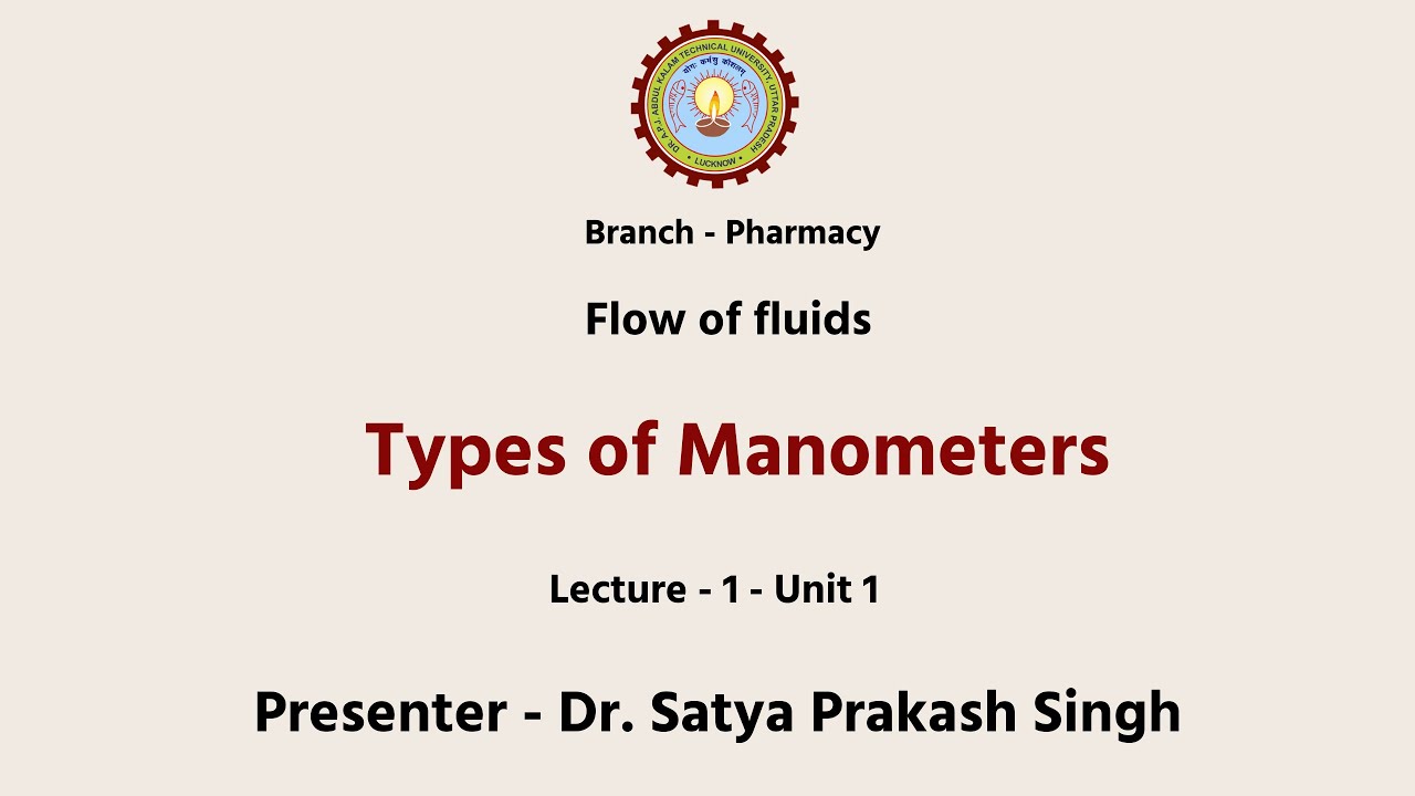 Pharmaceutical engineering Flow of Fluids : Types of Manometere L-1 | AKTU Digital Education