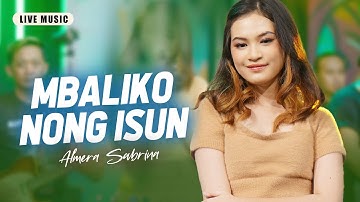MBALIKO NONG ISUN - ALMERA SABRINA ft. NIRWANA COMEBACK | LIVE MUSIC