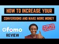 FOMO Review + Bonuses 🔥How To Increase Your Sales And Commissions Online 🔥