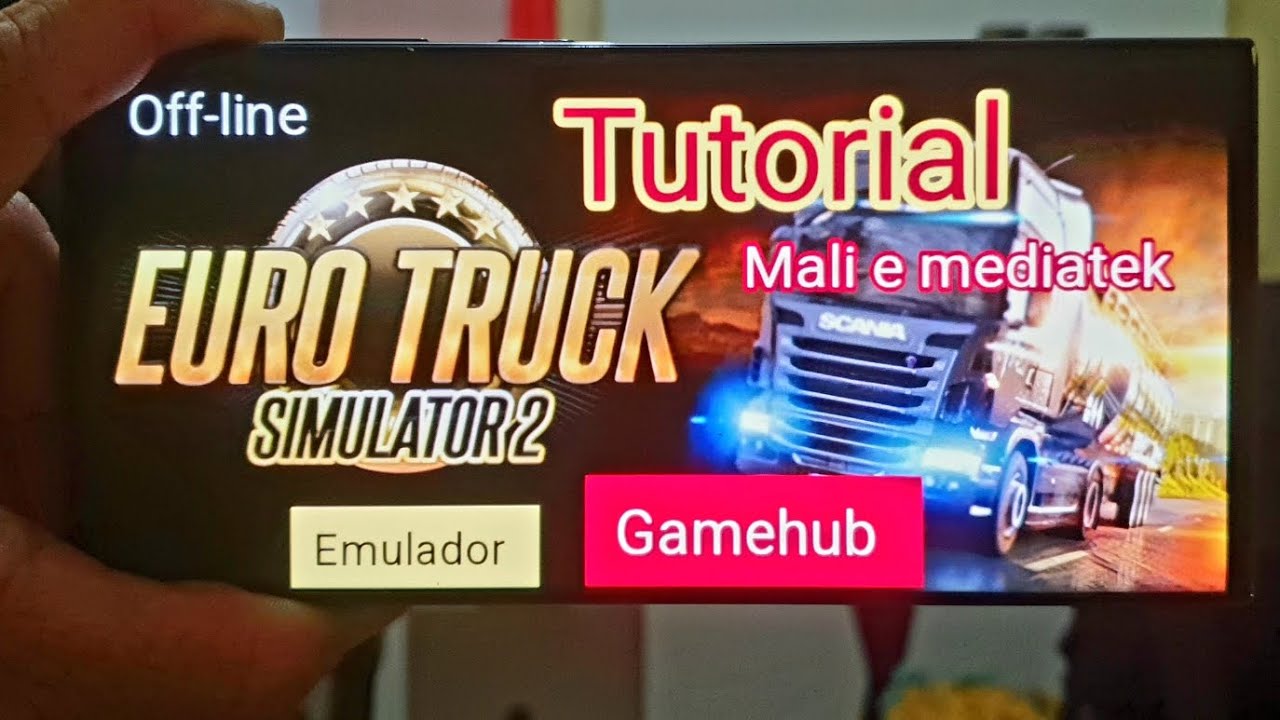 EURO TRUCK SIMULATOR 2) EM CELULARES ANDROID COM PROCESSADOR MALI EXYNOS E MEDIATEK