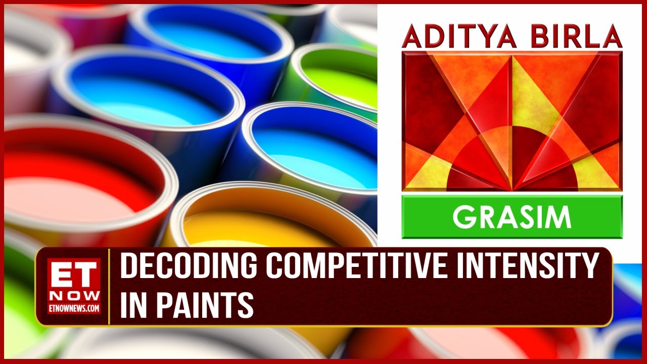 Paint Major's Valuations On The Rise Grasim Launches First Paint