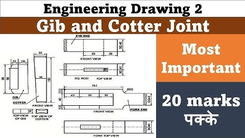 Gib and Cotter Joint | Assembly drawing of Gib and Cotter Joint | Engineering drawing