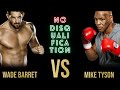 FULL MATCH - Wade Barret vs. Mike Tyson - No Disqualification Match: Wrestling Empire