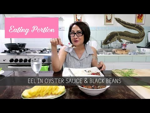 Eating Portion | Spicy Eel in Oyster Sauce and Black Beans